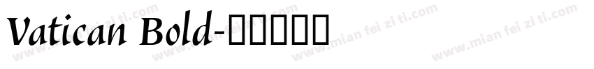 Vatican Bold字体转换